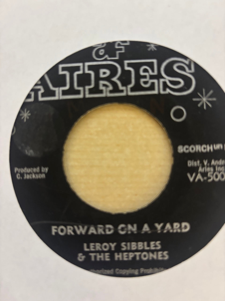 Leroy Sibbles & The Heptones : Forward On A Yard (7")