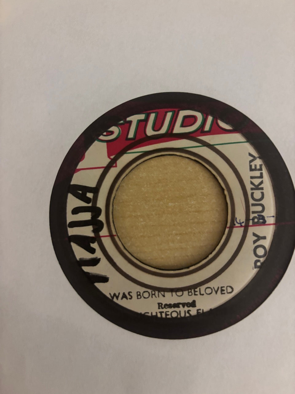The Righteous Flames : I Was Born To Beloved (7")