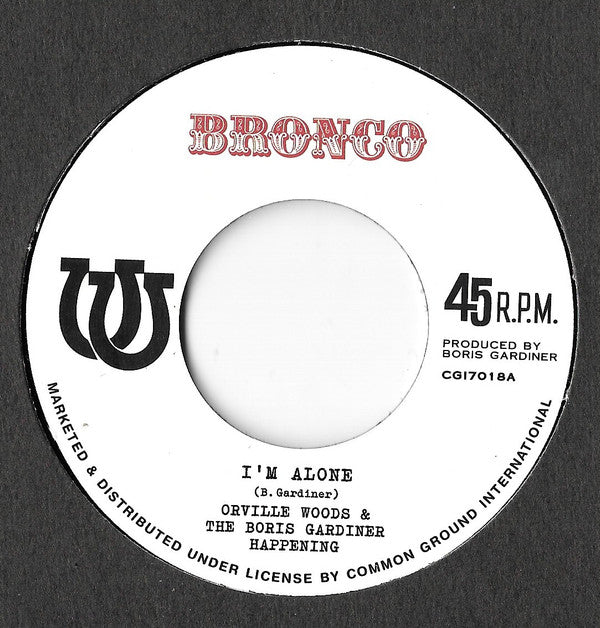 Orville Wood & The Boris Gardiner Happening, Roy Panton : I'm Alone / Endless Memory (7")