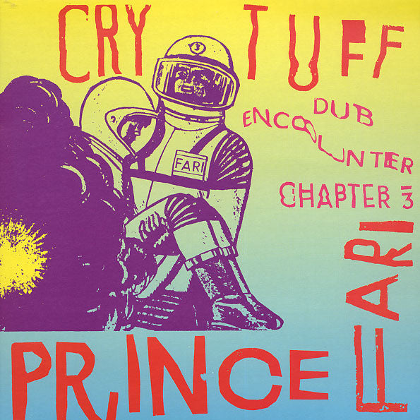 Prince Far I : Cry Tuff Dub Encounter Chapter 3 (LP, Album, RE)
