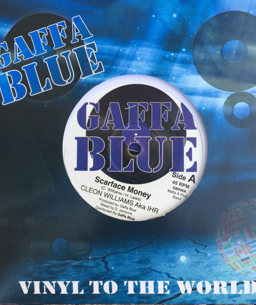 Cleon Williams Aka IHR, Imar Shepard : Scarface Money / More Love + Unity (7", Ltd)