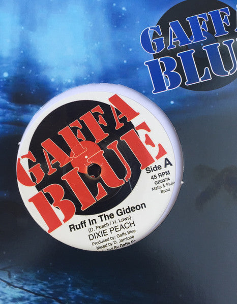 Dixie Peach, Satellite (33) : Ruff In The Gideon / Jah Shine His Light (7", Ltd)