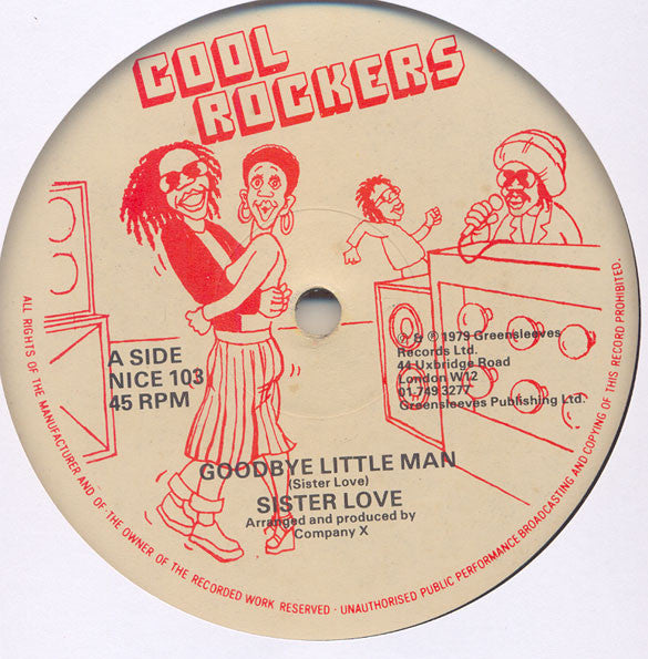 Sister Love (2) / Company X : Goodbye Little Man / Walk Away Man (12")