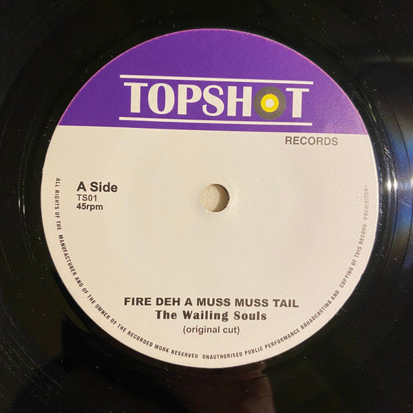 Wailing Souls : Fire Deh A Muss Muss Tail (7", Single, RE)