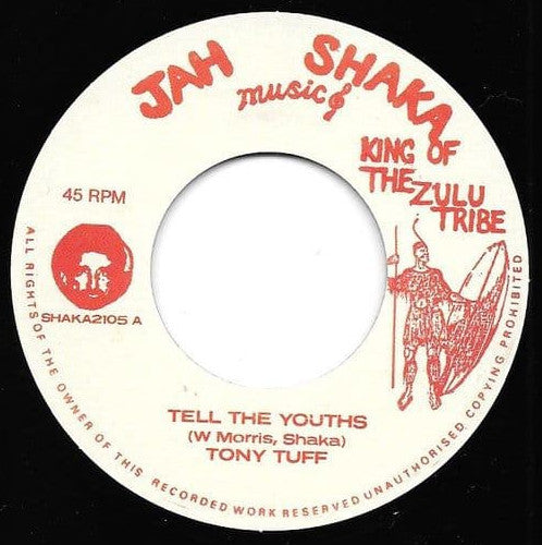 Tony Tuff : Tell The Youths (7", Single)