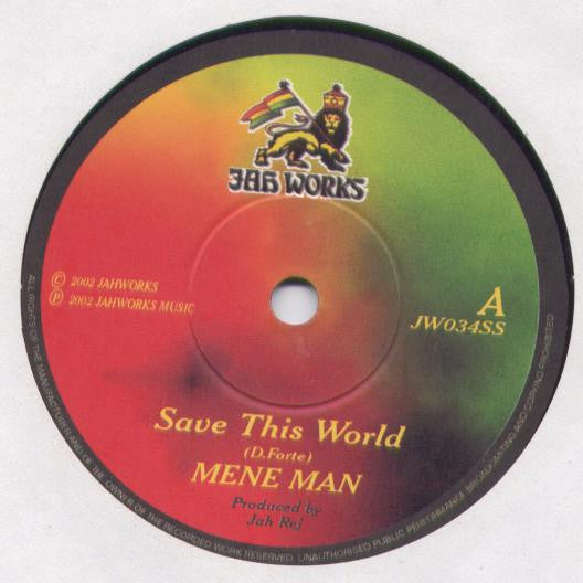 Mene Man : Save This World (7")