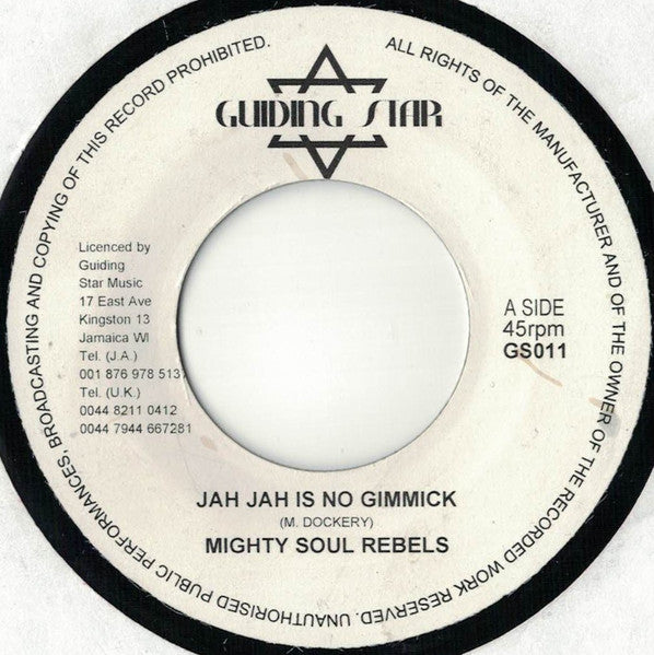 Mighty Soul Rebels : Jah Jah Is No Gimmick (7", RE)