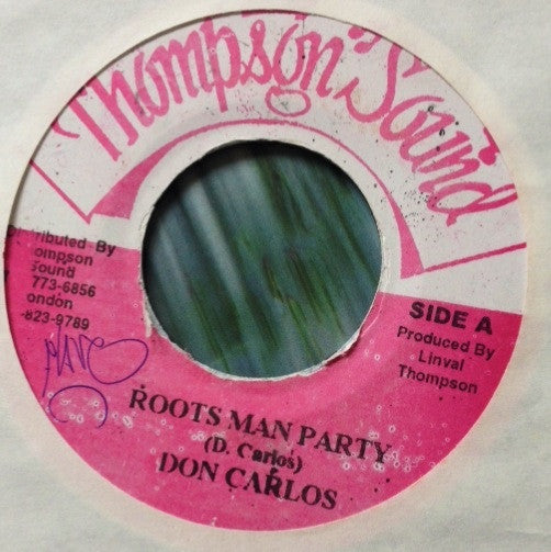 Don Carlos (2) : Roots Man Party (7")