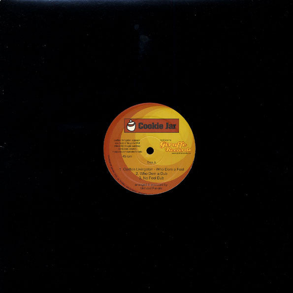 Carlton Livingston / Jah Melodie : Who Dem A Fool / Take I Home (12")