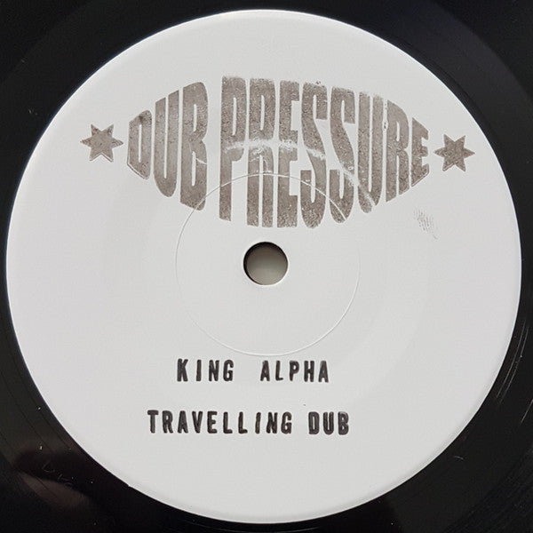 King Alpha : Travelling Dub (7", Single, Ltd, W/Lbl)