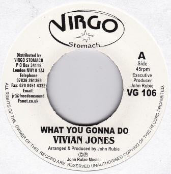 Vivian Jones : What You Gonna Do (7", RP)