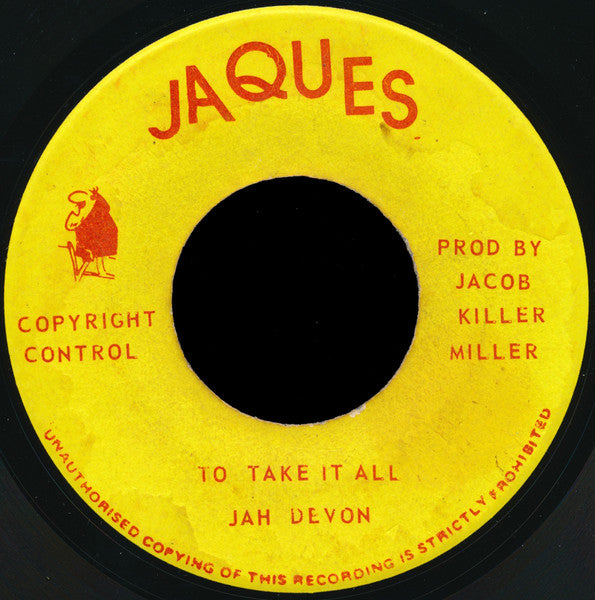 Jah Devon : To Take It All (7")