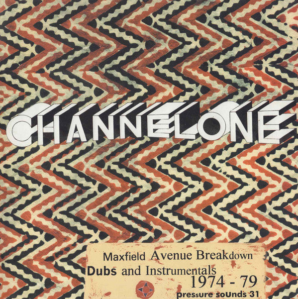 Channel One (5) : Maxfield Avenue Breakdown Dubs And  Instrumentals 1974-1979 (LP, Comp)