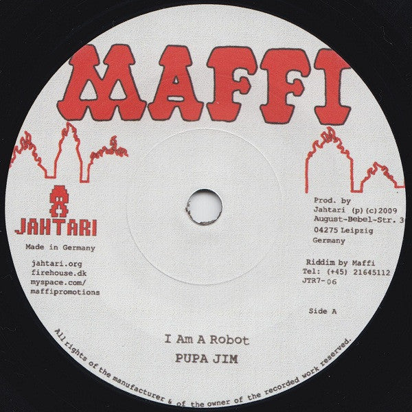 Pupa Jim* : I Am A Robot (7")