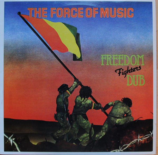 Force Of Music : Freedom Fighters Dub (LP, Album, RE)