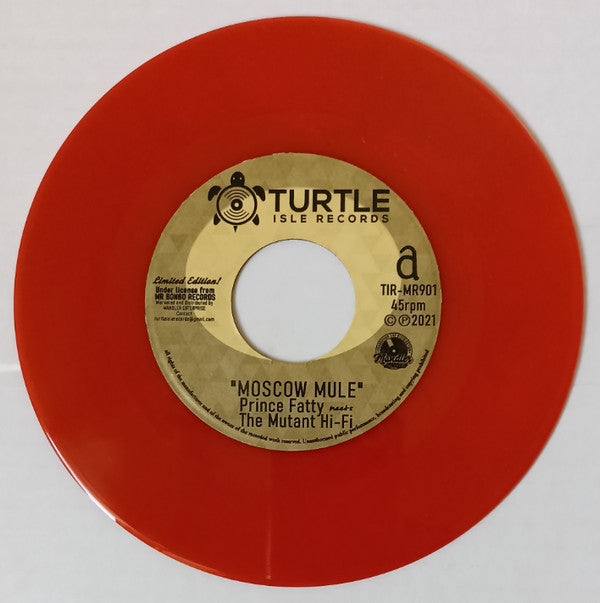 Prince Fatty Meets Mutant Hi-Fi : Moscow Mule (7", Ltd, Red)