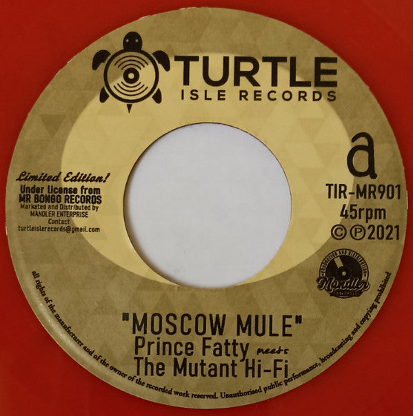 Prince Fatty Meets Mutant Hi-Fi : Moscow Mule (7", Ltd, Red)