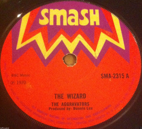 The Aggrovators / The Aggrovators : The Wizard / Sweet Like Candy (7", Single)
