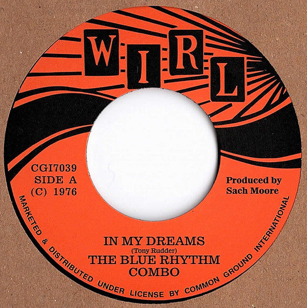 The Blue Rhythm Combo* : In My Dreams / I'm Too Old (To Go Through Your Changes) (7", Single, RE)