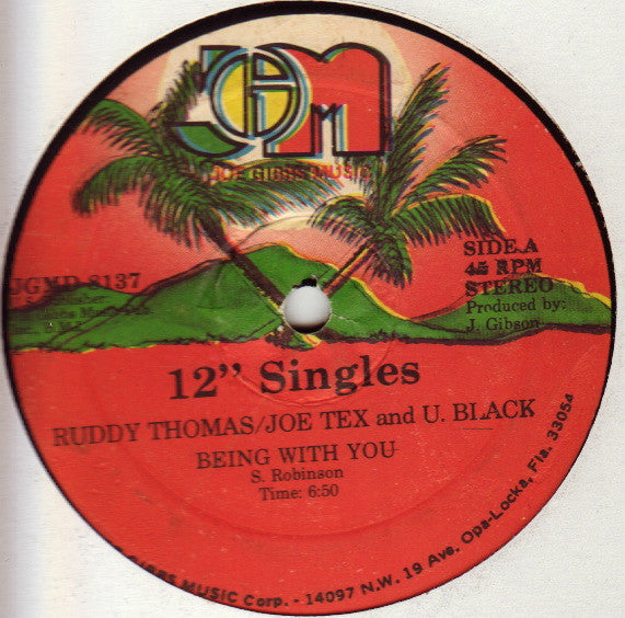Ruddy Thomas / Joe Tex (2) And U. Black* : Being With You (12")