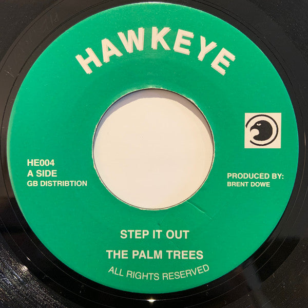 The Palm Trees* : Step It Out (7", RE)