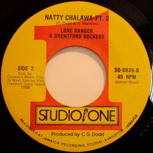 Lone Ranger / Lone Ranger & Brentford Rockers : Natty Chalawa (7")