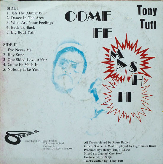 Tony Tuff : Come Fe Mash It (LP, Album)