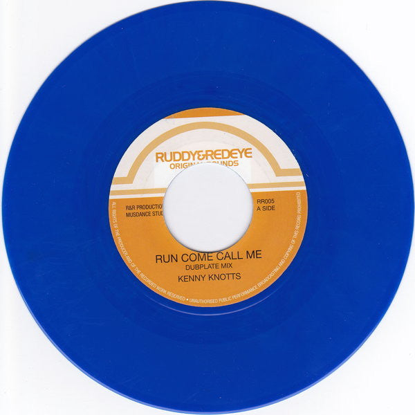 Kenny Knotts* : Run Come Call Me (7", Single, Blu)