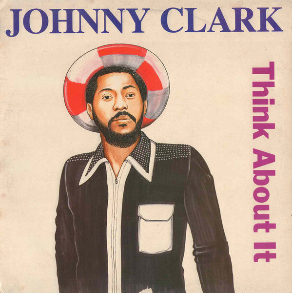 Johnny Clark* : Think About It (LP, RE)