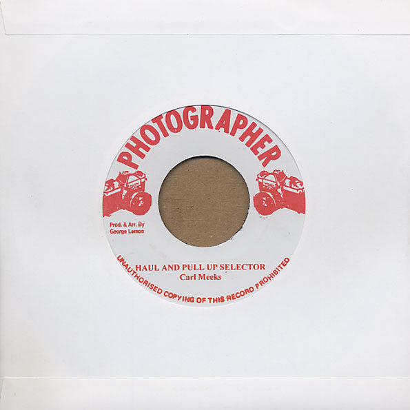 Carl Meeks : Haul And Pull Up Selector (7", RE)