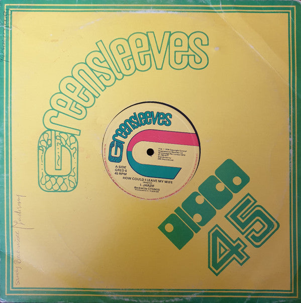 英12” I. Jarzif Backed By Cygnus (4) How Could I Leave My Wife GRED6 Greensleeves Records /00250 Buy I. Jarzif Backed By Cygnus : How Could I Leave My Wife