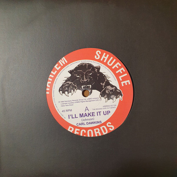 Carl Dawkins : I'll Make It Up / Hot And Sticky (7")