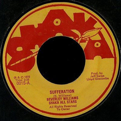 Beverley Williams, Shaka All Stars : Sufferation / Jam Tone Dub (7")