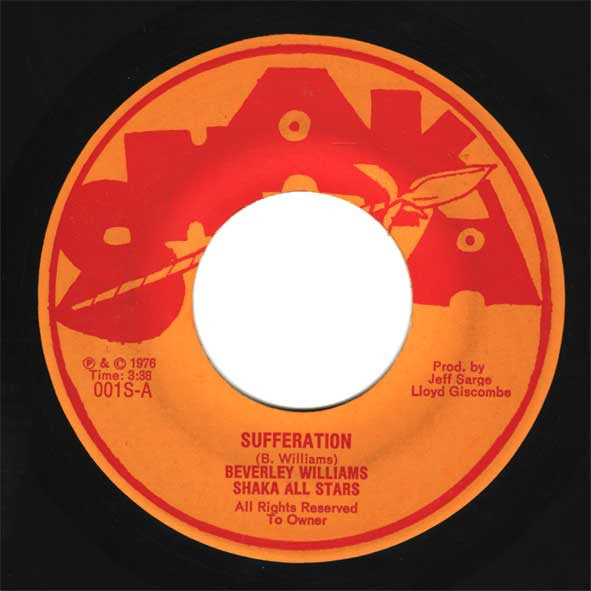 Beverley Williams, Shaka All Stars : Sufferation / Jam Tone Dub (7")