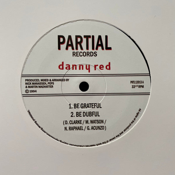 Danny Red : Be Grateful (12", RE)
