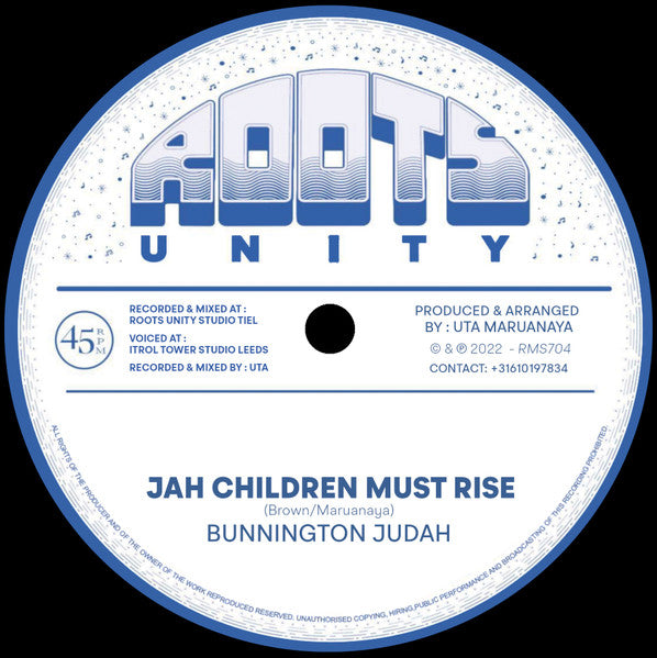 Bunnington Judah / Roots Unity : Jah Children Must Rise (7")