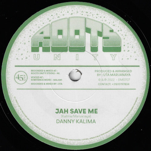 Danny Kalima / Roots Unity : Jah Save Me (7")