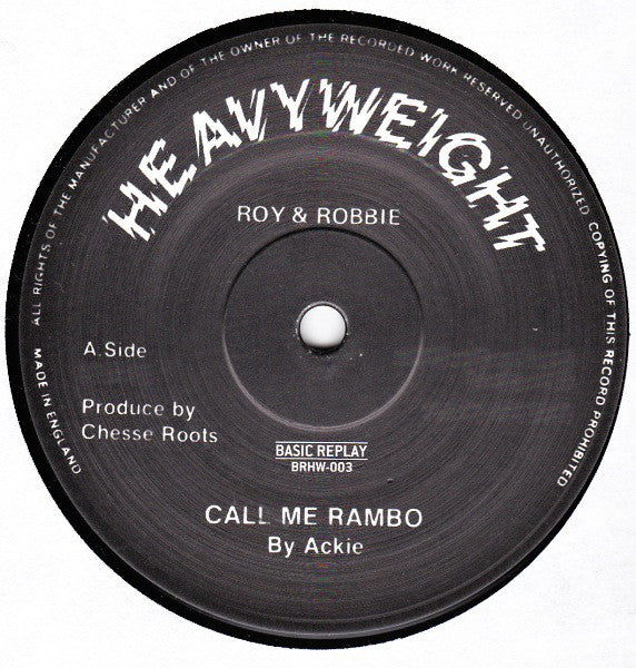 Ackie / Chesse Roots : Call Me Rambo / Rambo Gun Salute (12", RE)