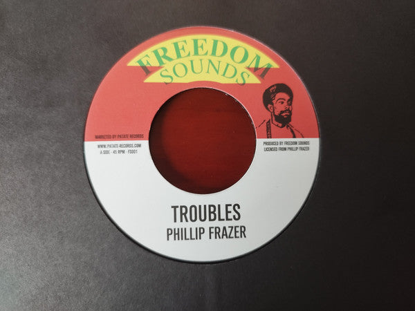 Phillip Fraser : Troubles  (7", RE)