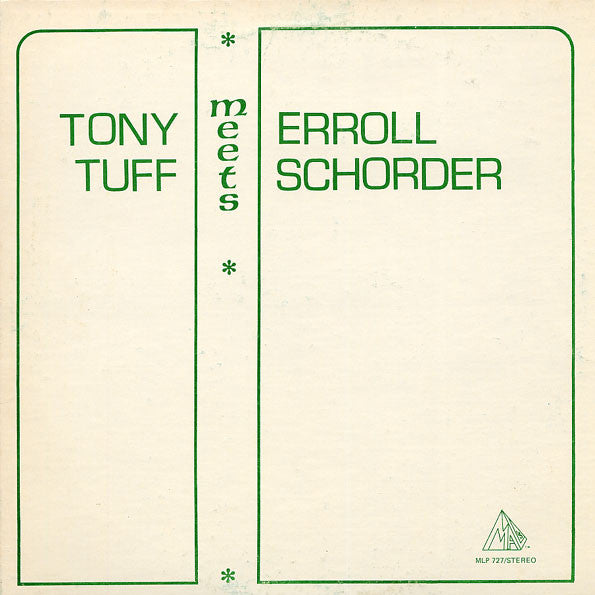 Tony Tuff Meets Erroll Schorder* : Tony Tuff Meets Erroll Schorder (LP, Album)