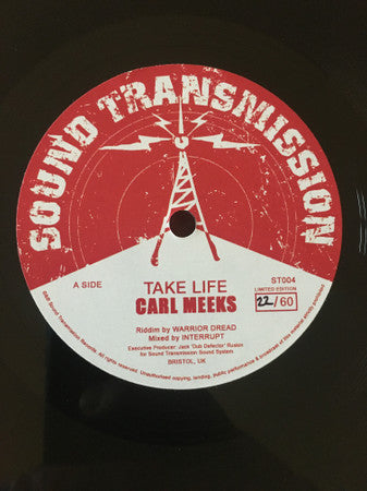 Carl Meeks : Take Life (Lathe, 7", Single, Ltd, Num)