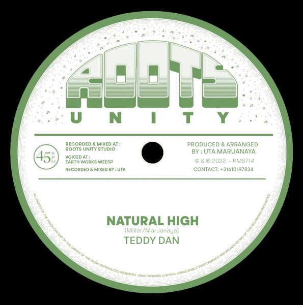 Teddy Dan / Roots Unity : Natural High (7")