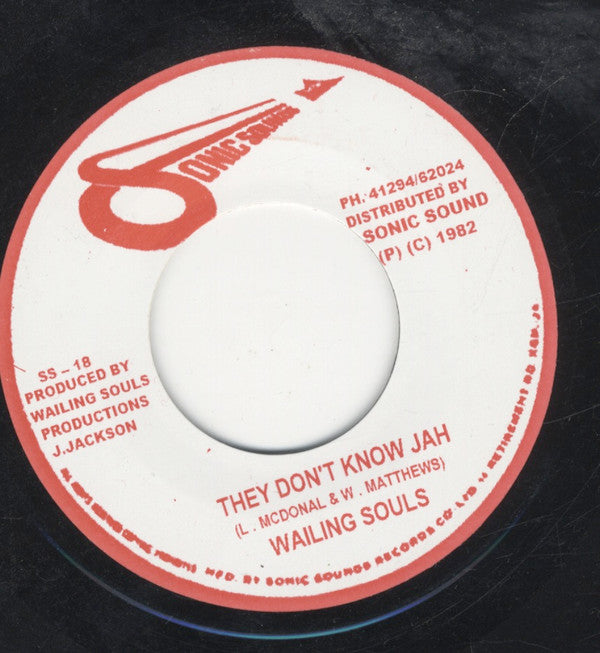 Wailing Souls : They Don't Know Jah (7", RE)
