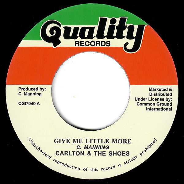Carlton And The Shoes : Give Me Little More (7", RE)