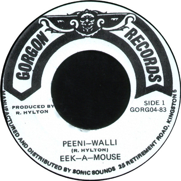 Eek-A-Mouse : Peeni-Walli (7", RE)