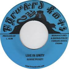 Ronnie Pickett* / Prince Fari* : Live In Unity / Psalm 53 (7", RE)