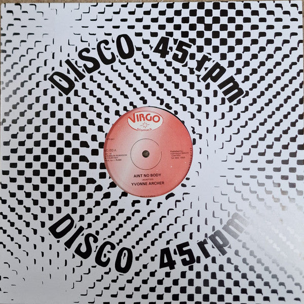 Yvonne Archer : Ain't Nobody / Checking Out The Way I Feel (12", RE)