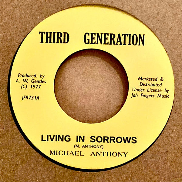 Michael Anthony (11) : Living In Sorrows (7", RE)
