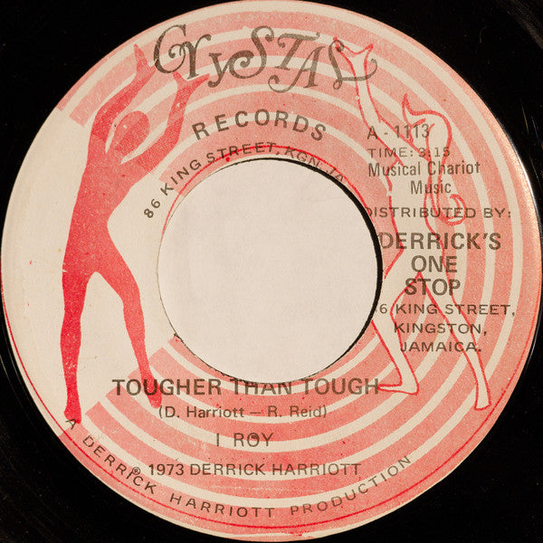 I-Roy, Derrick Harriott : Tougher Than Tough / Tougher Than Tough Version (7")