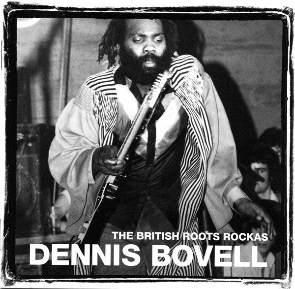 Dennis Bovell : The British Roots Rockas (CD, Comp, RM)